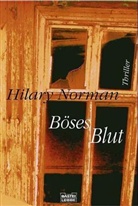 Hilary Norman - Böses Blut
