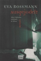 Eva Rossmann - Ausgejodelt