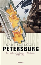 Karl Schlögel - Petersburg