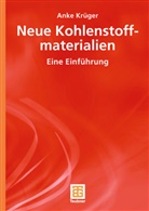 Anke Krüger - Neue Kohlenstoffmaterialien