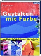 Andrea Maflin - Gestalten mit Farbe