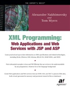 To Myers, Tom Myers, Alexander Nakhimovsky - XML Programming