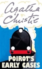 Agatha Christie - Poirot's Early Cases