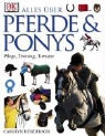 Carolyn Henderson - Alles über Pferde und Ponys