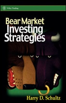H.d. Schultz, Harry D Schultz, Harry D. Schultz, Hd Schultz, Stanley Ed Schultz, Stanley Ed. Schultz... - Bear Market Investing Strategies