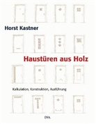 Horst Kastner - Haustüren aus Holz