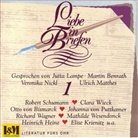 Jutta Lampe, Martin Benrath, Jutta Lampe, Veronika Nickl, Wermatswil Leuberg Edition GmbH - Liebe in Briefen, 1 CD-Audio. Tl.1 (Hörbuch)
