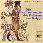 Gerd Baltus, Uta Hallant, Hans Kasper, Gerd Balthus, Uta Hallant, Raoul W Schnell... - Die Hochzeitsnacht des Freiherrn von Knigge (Audio book)