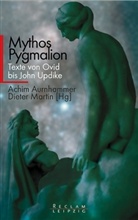 Achim Aurnhammer, Achim Aurnhammer, Dieter Martin - Mythos Pygmalion