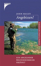 John Bailey - Angebissen!