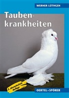 Werner Lüthgen, Werner (Dr.) Lüthgen - Taubenkrankheiten