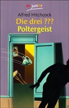 Alfred Hitchcock - Die drei ???. Poltergeist