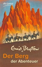 Enid Blyton - Der Berg der Abenteuer