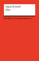 Agota Kristof, Kar Stoppel, Karl Stoppel - Hier