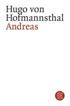 Hugo Hofmannsthal, Hugo von Hofmannsthal - Andreas