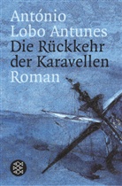 António Lobo Antunes, António Lobo Antunes - Die Rückkehr der Karavellen