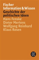 Han Fenske, Hans Fenske, Diete Mertens, Dieter Mertens, Wolfgang Reinhard, Wolfgang u Reinhard... - Geschichte der politischen Ideen