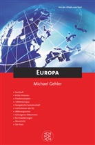 Michael Gehler - Europa