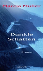 Marcia Muller - Dunkle Schatten
