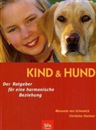 Manuela van Schewick, Christine Steimer - Kind & Hund