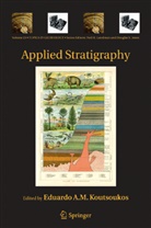 Eduard A M Koutsoukos, Eduardo A M Koutsoukos, E. A. Koutsoukos, Eduardo A. M. Koutsoukos, Eduardo A.M. Koutsoukos - Applied Stratigraphy