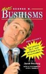 George W. Bush, Jacob Weisberg, Jacob Weisberg - More George W. Bushisms