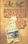 Stephen Lawhead, Stephen R. Lawhead - Der Gast des Kalifen