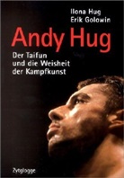 Erik Golowin, Ilon Hug, Ilona Hug - Andy Hug