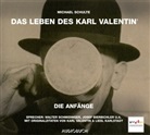 Walter Schmidinger, Michael Schulte, Gerd Anthoff, Josef Bierbichler, Liesl Karlstadt, Walter Schmidinger... - Das Leben des Karl Valentin in 7 Teilen - 1: Die Anfänge, 1 Audio-CD (Audio book)