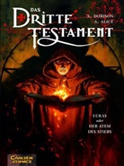 Alice, Alex Alice, Doriso, Xavie Dorison, Xavier Dorison - Das Dritte Testament - Bd.3: Lukas oder der Atem des Stiers
