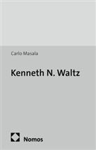 Carlo Masala - Kenneth N. Waltz