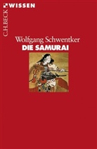 Wolfgang Schwentker - Die Samurai