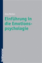 Jörg Merten - Einführung in die Emotionspsychologie, m. CD-ROM