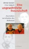 Bernat Rosner, Fritz Tubach - Eine ungewöhliche Freundschaft