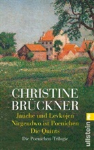 Brückner, Christine Brückner - Jauche und Levkojen. Nirgendwo ist Poenichen. Die Quints