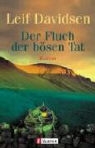 Leif Davidsen - Der Fluch der bösen Tat