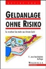 Detlef Pohl - Geldanlage ohne Risiko