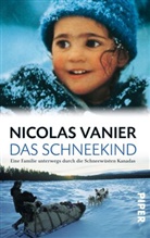 Nicolas Vanier - Das Schneekind