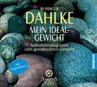 Rüdiger Dahlke, Rüdiger Dahlke - Mein Idealgewicht, 3 Audio-CDs + Begleitbuch (Livre audio)