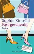 Sophie Kinsella - Fast geschenkt