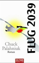 Chuck Palahniuk - Flug 2039