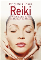 Birgitte Glaser, Brigitte Glaser, Brigitte Glasser - Reiki