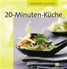 A. Wildeisen, Annemarie Wildeisen, Gabriela Brugger, Gabriele Brugger - 20-Minuten-Küche