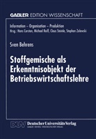 Sven Behrens - Stoffgemische als Erkenntnisobjekt der Betriebswirtschaftslehre