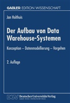 Jan Holthuis - Der Aufbau von Data Warehouse-Systemen