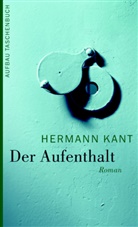 Hermann Kant - Der Aufenthalt