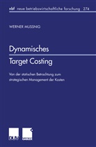 Werner Mussnig - Dynamisches Target Costing