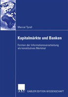 Marcel Tyrell - Kapitalmärkte und Banken