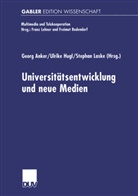 Ulrike Hugl, Stephan Laske, Georg Anker, Ulrik Hugl, Ulrike Hugl, Stephan Laske - Universitäts-entwicklung und neue Medien