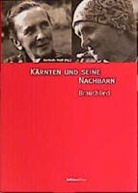 Gerlinde Haid, Gerlinde Herausgegeben von Haid - Kärnten und seine Nachbarn